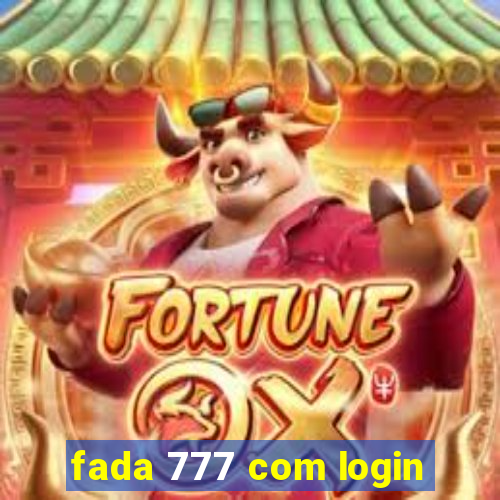 fada 777 com login